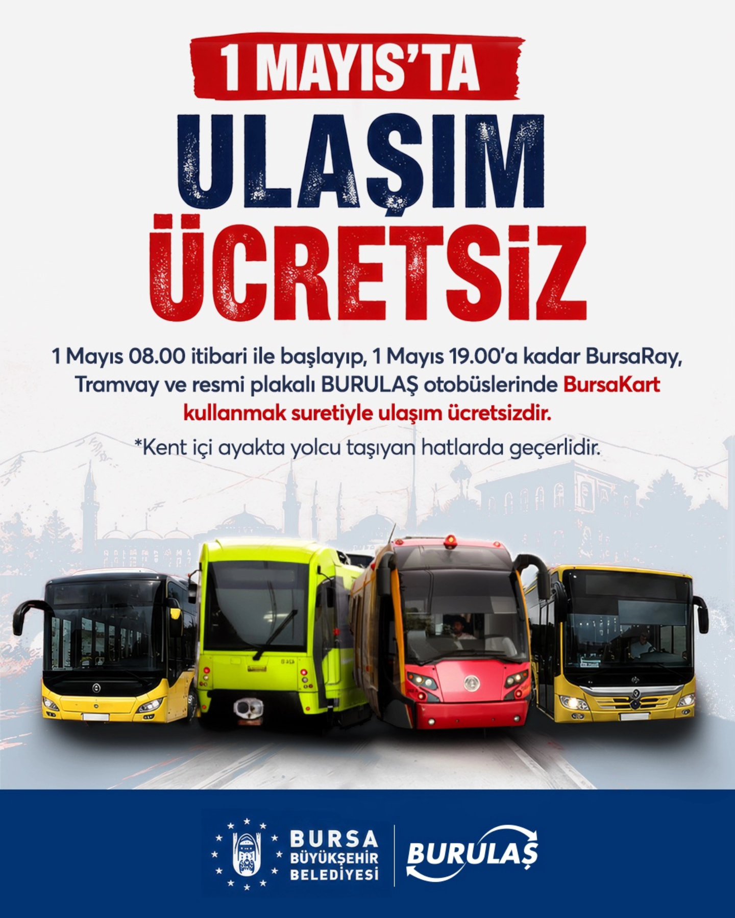 1 Mayıs'ta ulaşım ücretsiz