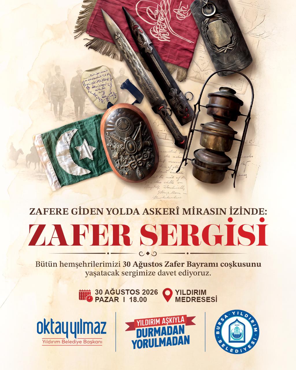 YILDIRIM’DA ZAFERİN 104. YILINA ÖZEL TARİHİ SERGİ