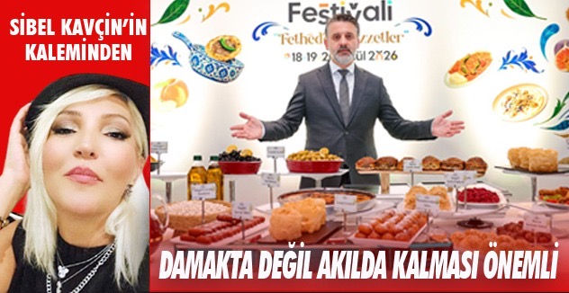 DAMAKTA DEĞİL  AKILDA KALMASI ÖNEMLİ