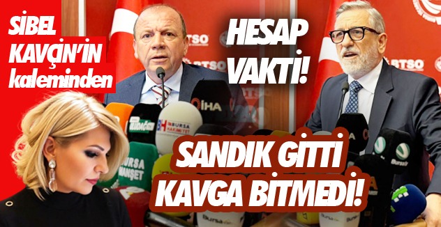 SANDIK GİTTİ KAVGA BİTMEDİ!