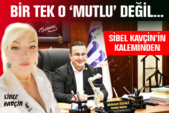 Bir tek o ‘Mutlu’ değil...