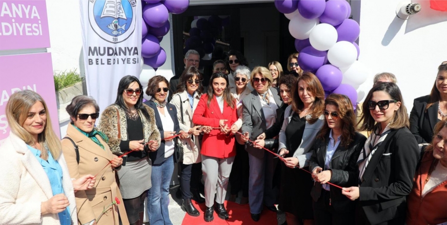 MUDANYA'DA KADINLAR İÇİN TARİHİ ADIM
