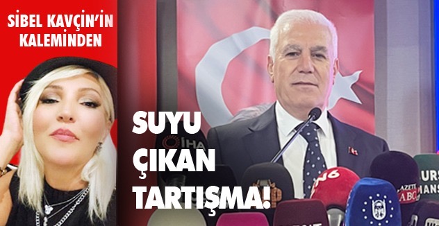 SUYU ÇIKAN TARTIŞMA!