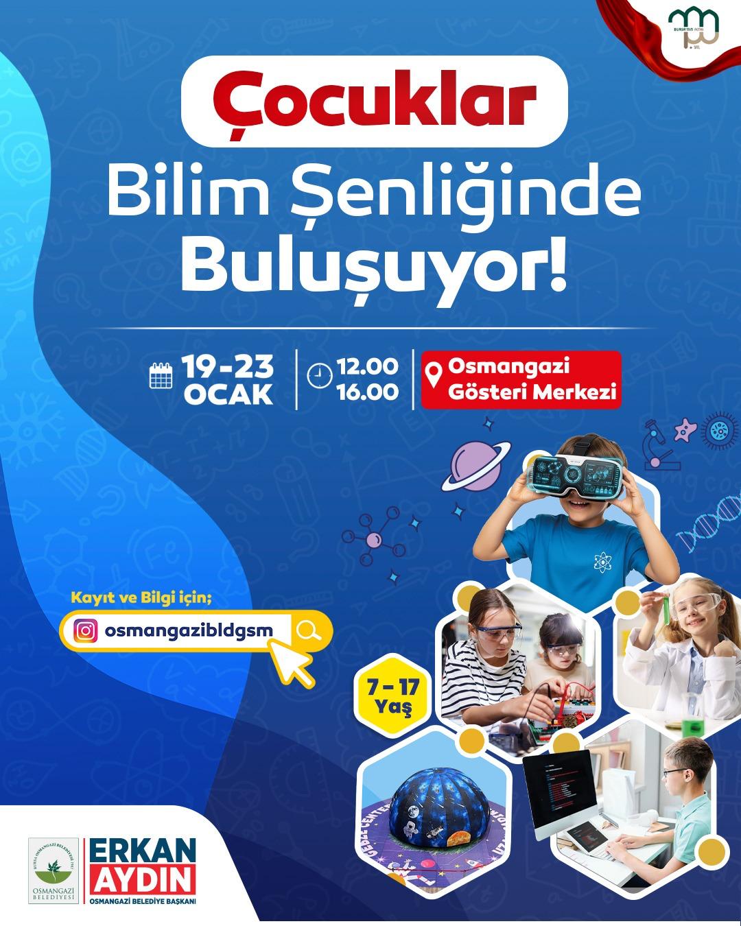 Osmangazi’de Çocuklar ve Gençler Bilimle Buluşacak
