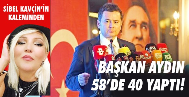 BAŞKAN AYDIN 58’DE 40 YAPTI!