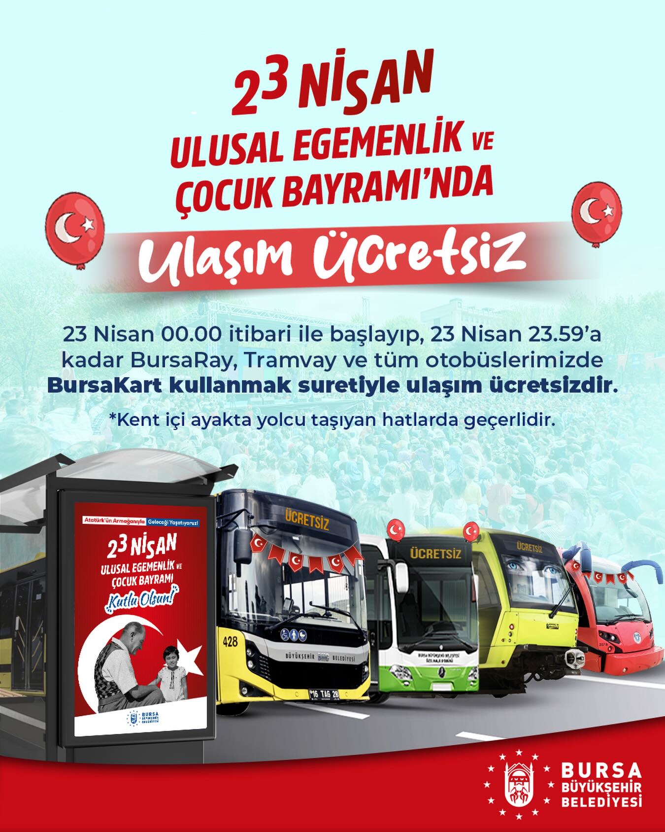 Bursa’da 23 Nisan’da toplu ulaşım ücretsiz