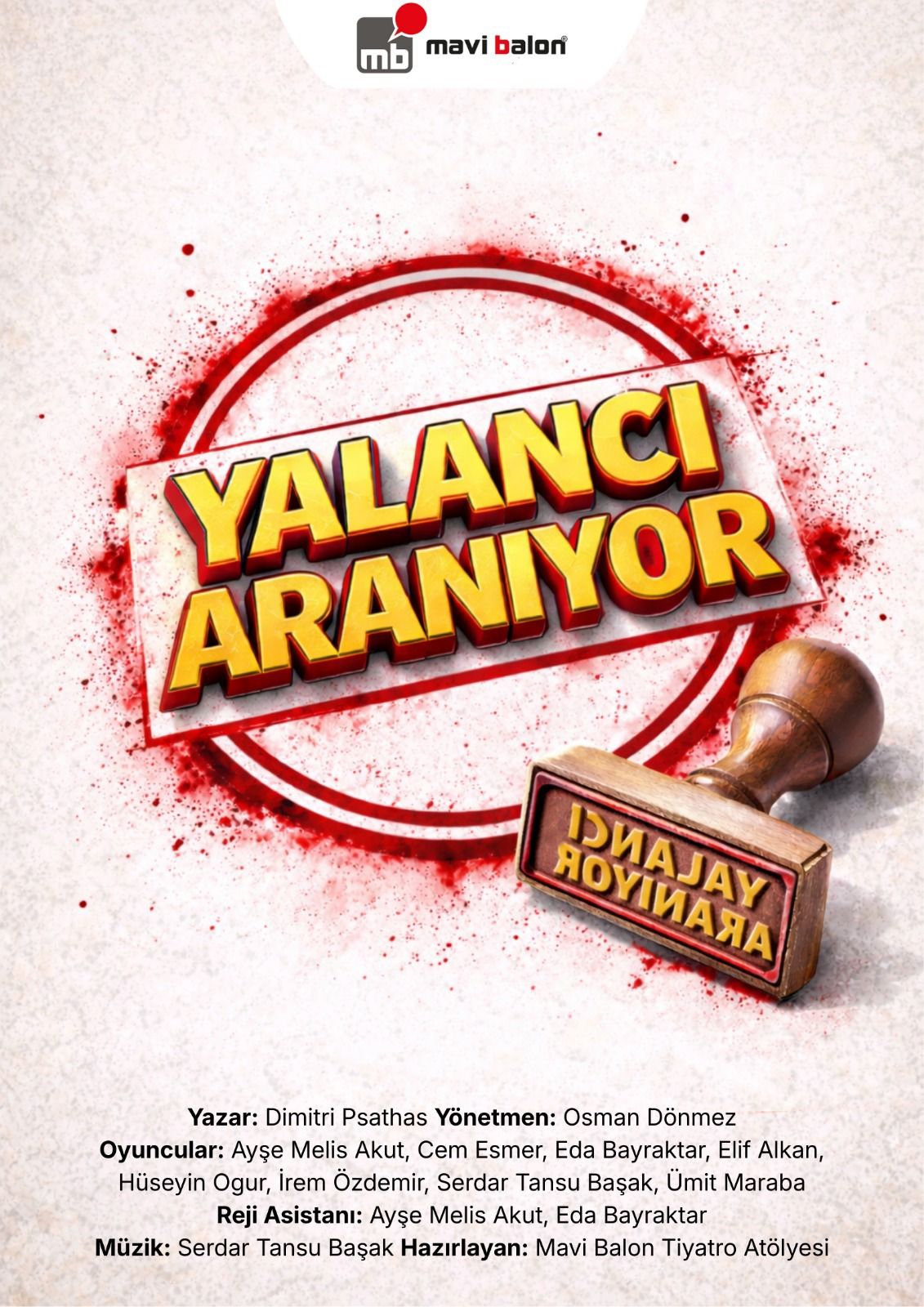 YALANCI ARANIYOR